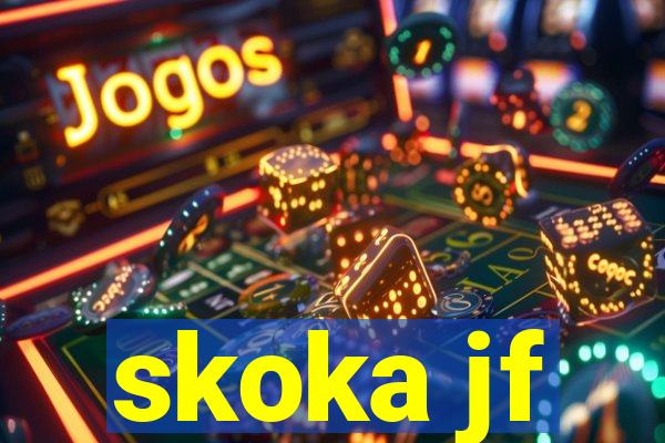 skoka jf